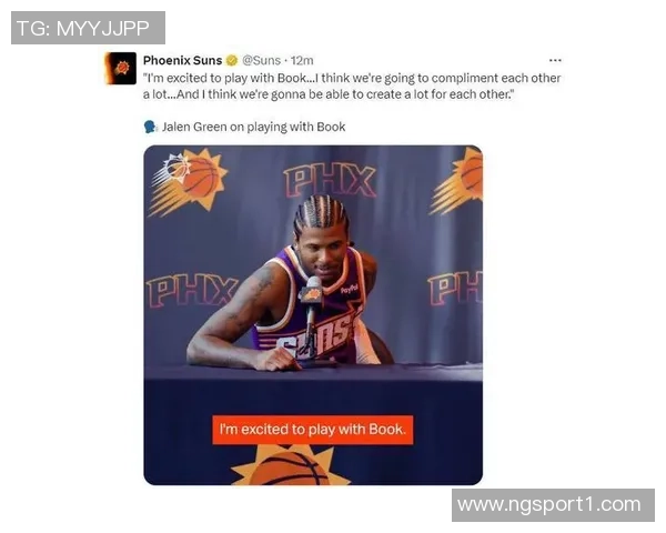 布克表达对杰伦格林复出的期待赞扬其努力与坚持